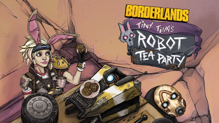 Press Release – Borderlands: Tiny Tina’s Robot Tea Party